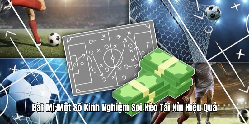 Bật mí một số mẹo soi kèo O/U hiệu quả mà bạn cần biết